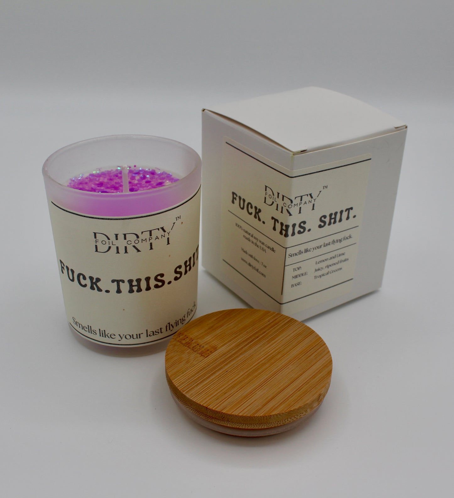 FUCK. THIS. SHIT. Soy Wax Candle